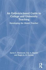 Evidence-based Guide to College and University Teaching