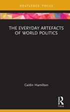 Everyday Artefacts of World Politics