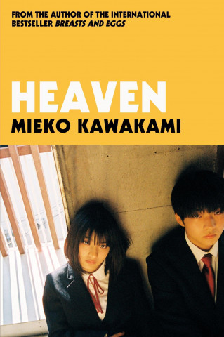 Mieko Kawakami - Heaven