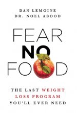 Fear No Food