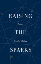 Raising the Sparks