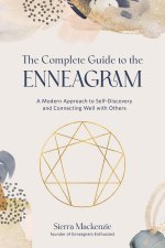 Complete Guide to the Enneagram