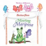 Meeting Mariposa