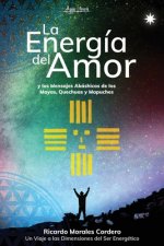 Energia del Amor y los Mensajes akashicos de los Mayas, Quechuas y Mapuches