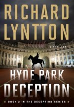 Hyde Park Deception