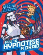 How to Hypnotise a Droid, 1
