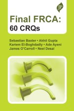 Final FRCA: 60 CRQs