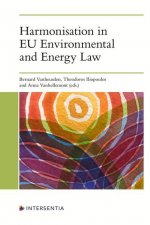 Harmonisation in EU Environmental and Energy Law