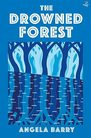 Drowned Forest