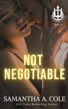 Not Negotiable