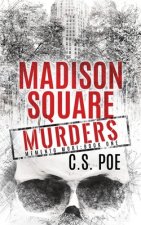 Madison Square Murders