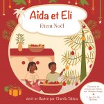 A?da et Eli f?tent Noël