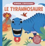LE TYRANNOSAURE