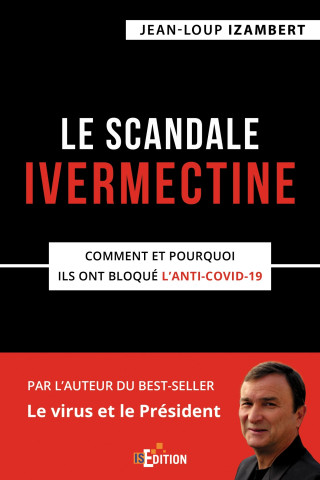 Le scandale Ivermectine