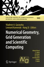 Numerical Geometry, Grid Generation and Scientific Computing