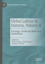 Global Labour in Distress, Volume II