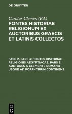 Fontes historiae religionis Aegyptiacae, Pars 3