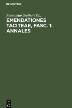 Emendationes Taciteae, Fasc. 1