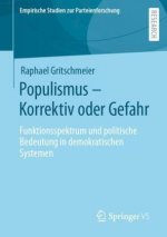 Populismus - Korrektiv Oder Gefahr