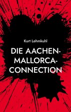 Aachen-Mallorca-Connection