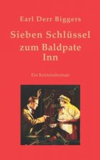 Sieben Schlussel zum Baldpate Inn