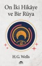 On Iki Hikaye ve Bir Rüya