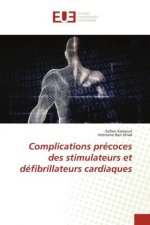 Complications precoces des stimulateurs et defibrillateurs cardiaques