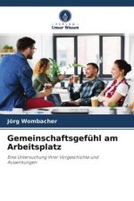 Gemeinschaftsgefuhl am Arbeitsplatz