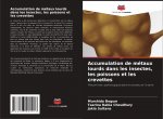Accumulation de metaux lourds dans les insectes, les poissons et les crevettes