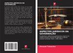 Aspectos Juridicos Da Governacao