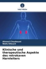 Klinische und therapeutische Aspekte des retrokaven Harnleiters