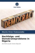 Nachfolge- und Demokratieprobleme in Nigeria