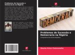 Problemas de Sucessao e Democracia na Nigeria