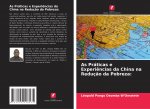 As Praticas e Experiencias da China na Reducao da Pobreza