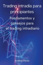 Trading intradia para principiantes