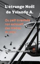 L'etrange Noel de Yolande A.