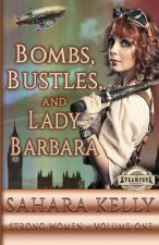 Bombs, Bustles and Lady Barbara
