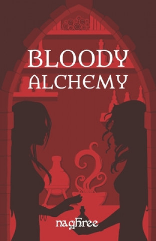 Bloody Alchemy