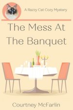Mess at the Banquet