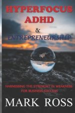 Hyperfocus ADHD & Entrepreneurship