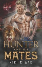 Hunter and His Mates (Kincaid Pack Book 4)