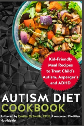 Autism Diet Cookbook