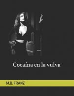 Cocaina en la vulva