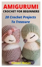 Amigurumi Crochet for Beginners