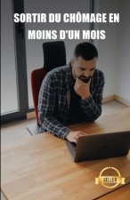 Sortir du chomage en moins d'un mois
