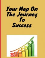 Your map on the journey to success