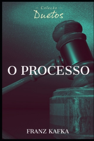 O Processo