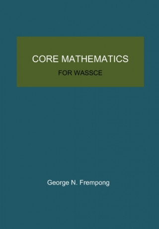Core Mathematics for WASSCE