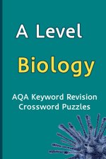 Level Biology AQA Keyword Revision Crossword Puzzles