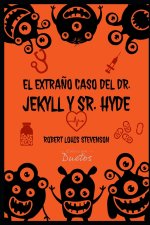 Extrano Caso del Dr. Jekyll y Sr. Hyde (Coleccion Duetos)